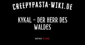 Kykal – Der Herr des Waldes