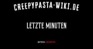Letzte Minuten