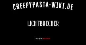 Lichtbrecher