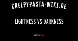 Lightness vs Darkness