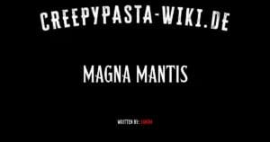Magna Mantis