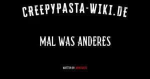 Mal was anderes