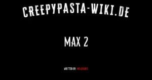 Max 2