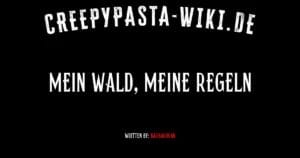 Mein Wald, meine Regeln
