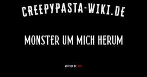 Monster um mich herum