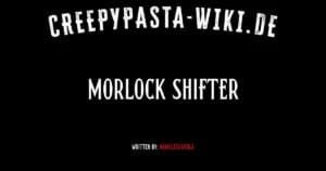 Morlock Shifter