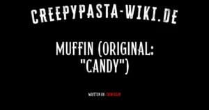 Muffin (Original: „Candy“)