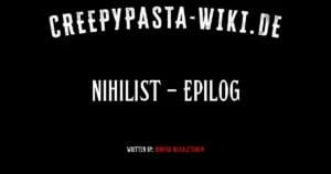 Nihilist – Epilog