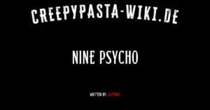 Nine Psycho