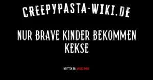 Nur brave Kinder bekommen Kekse