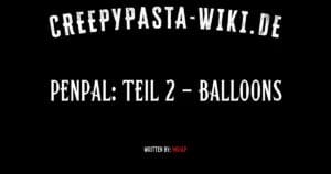 Penpal: Teil 2 – Balloons