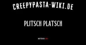 Plitsch Platsch