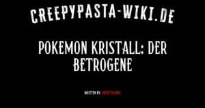 Pokemon Kristall: Der Betrogene