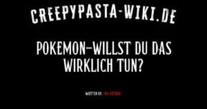 Pokemon-Willst du das wirklich tun?