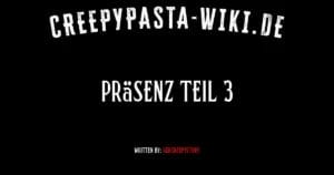 Präsenz Teil 3