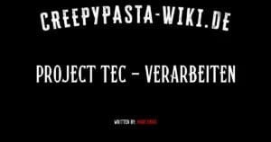 Project Tec – Verarbeiten