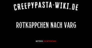 Rotkäppchen nach Varg