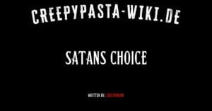 Satans Choice