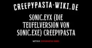 Sonic.EYX (Die Teufelversion von Sonic.EXE) CreepyPasta