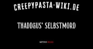 Thaddäus’ Selbstmord