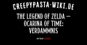 The Legend of Zelda – Ocarina of Time: Verdammnis