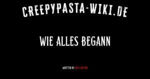 Wie alles begann