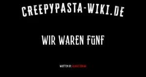 Wir waren Fünf