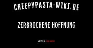 Zerbrochene Hoffnung