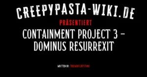 Containment Project 3 – Dominus Resurrexit