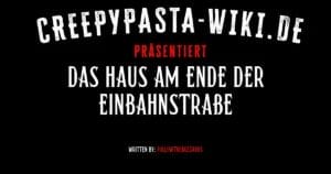 Das Haus am Ende der Einbahnstraße