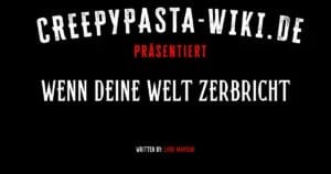 Wenn deine Welt zerbricht